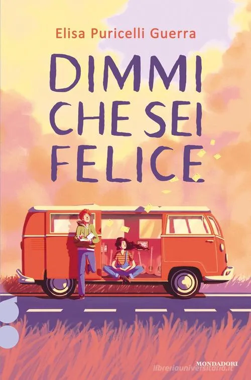 Dimmi che sei felice - Elisa Puricelli Guerra