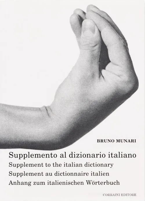 Supplemento al dizionario italiano - Bruno Munari - Corraini