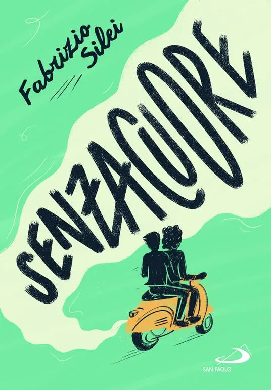 Libro Senzacuore Fabrizio Silei - San Paolo Edizioni