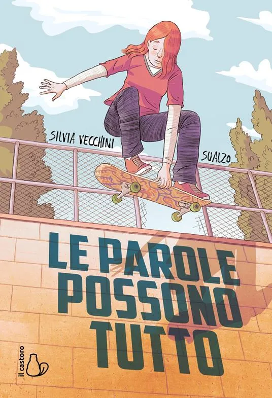 Le parole possono tutto - Silvia Vecchini
