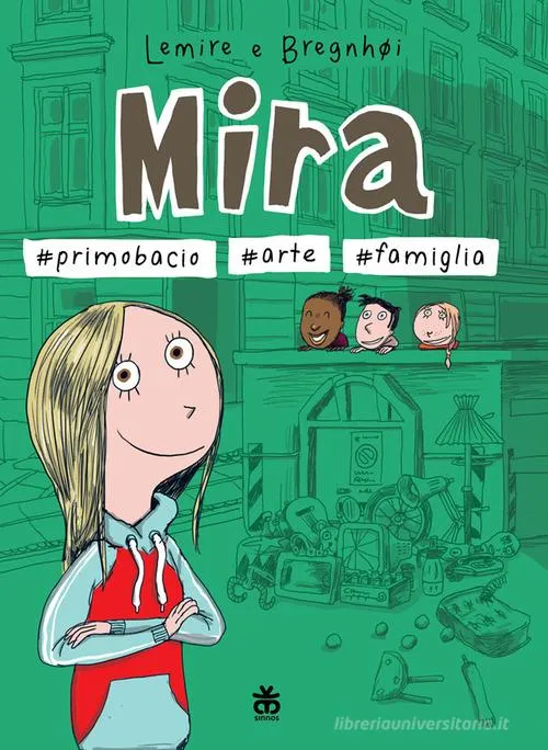 Libro Mira #primo bacio #arte #famiglia Sabine Lemire
