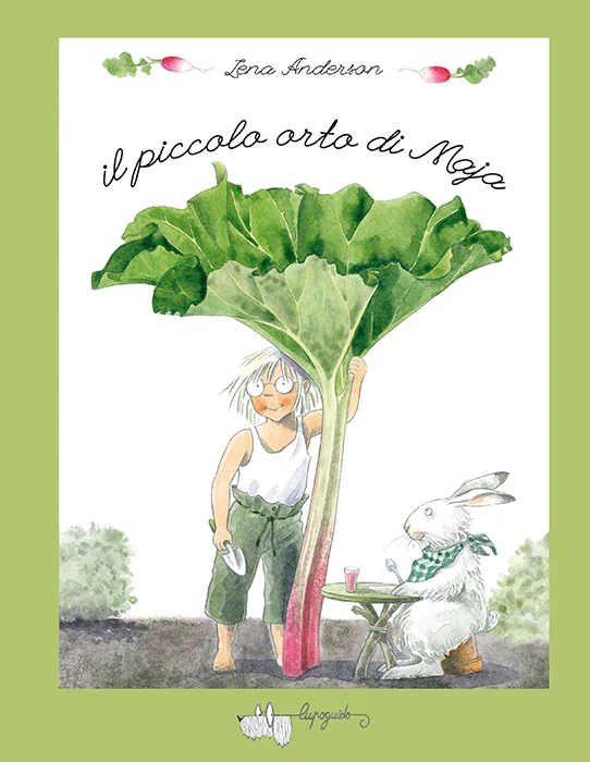 Libro il piccolo orto di Maya Lena Anderson - Lupoguido