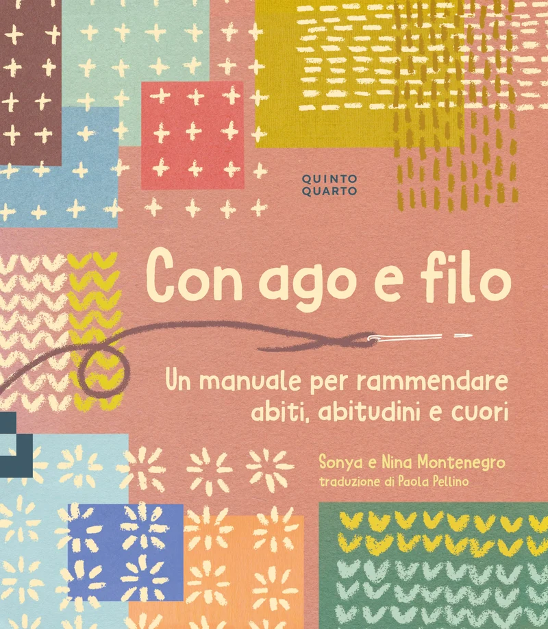 Libro Con ago e filo Sonya e Nina Montenegro - Quinto Quanto