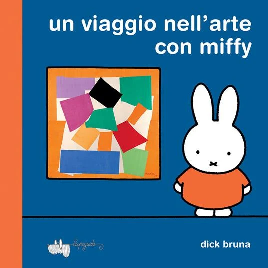 Libro un viaggio nell'arte con miffy Dick Bruna - Lupoguido