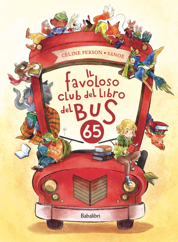 Il favoloso club del libro del bus 65 - Céline Person, Sanoe