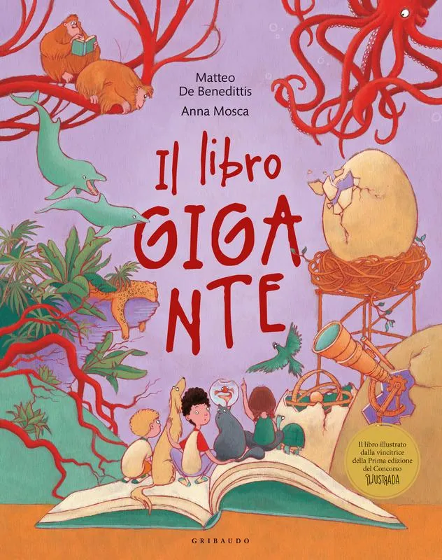 Libro Il libro gigante Matteo De Benedittis, Anna Mosca. - Gribaudo