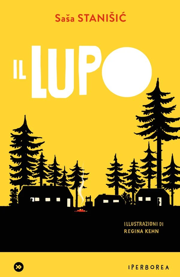 Il lupo di Saša Stanišić - Iperborea