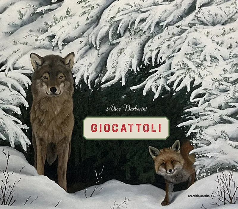 Libro Giocattoli, di Alice Barberini - Orecchio Acerbo