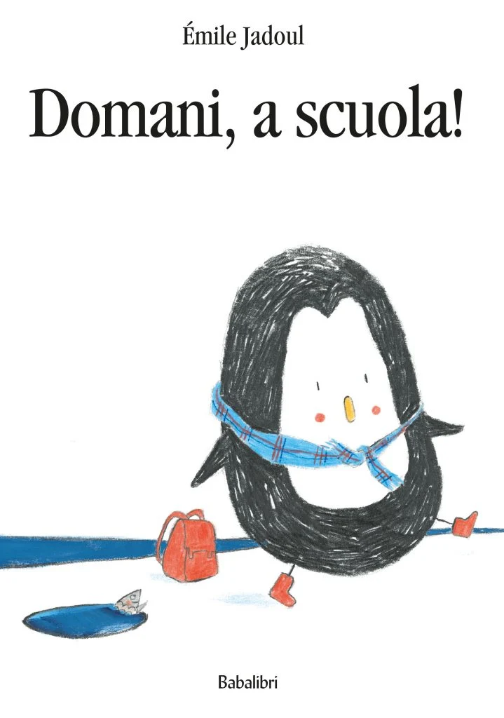 Libro Domani,a scuola! - Babalibri
