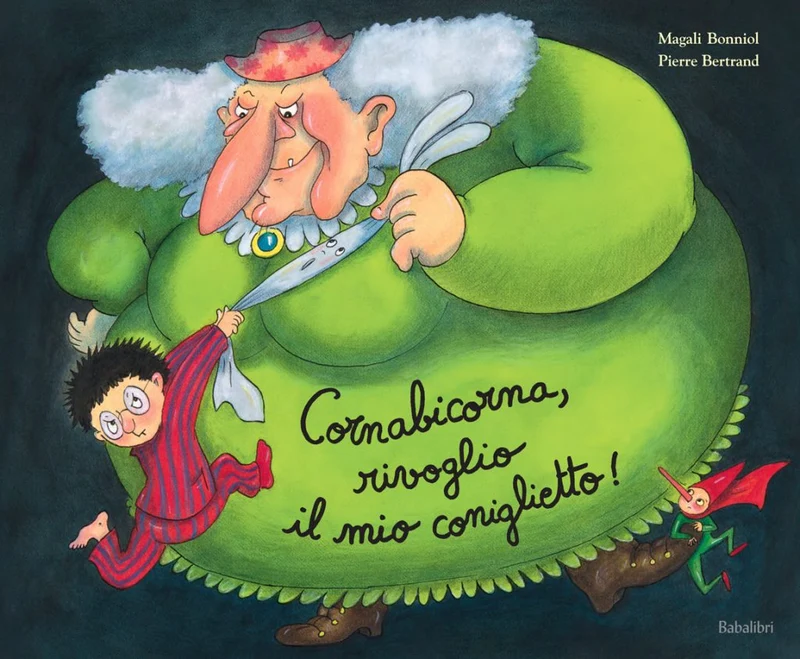 Libro Cornabicorna, rivoglio il mio coniglietto! - Babalibri