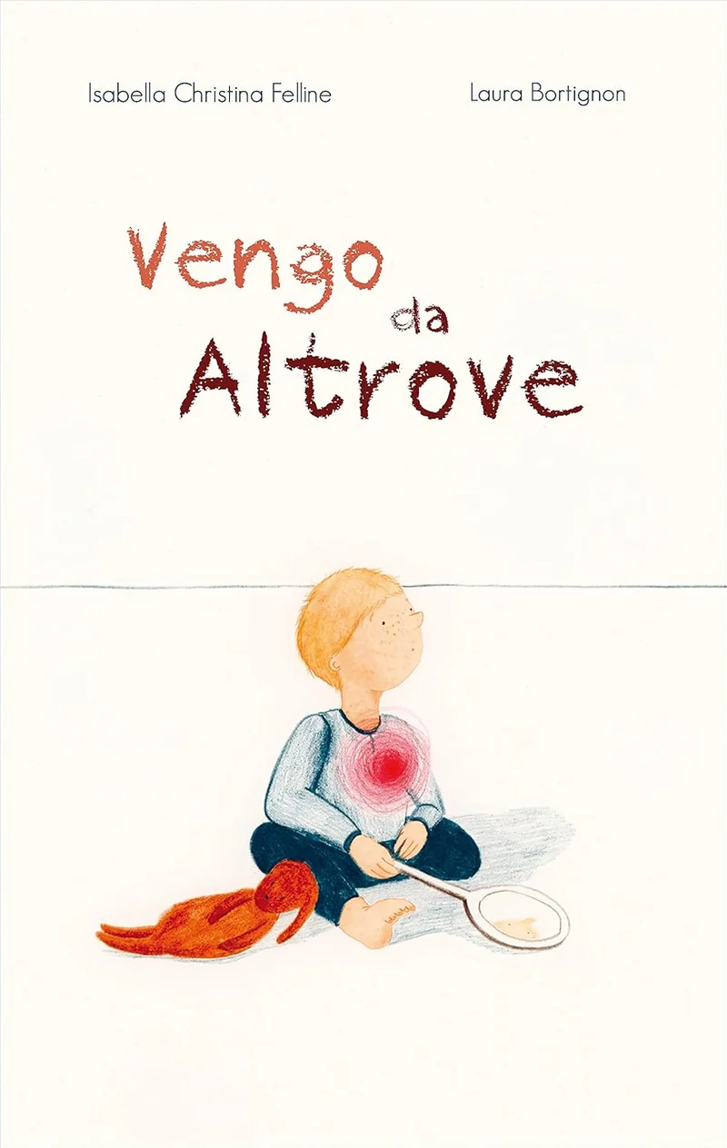 Libro Vengo da Altrove Isabella Christina Felline ,Laura Bortignon - Il leone verde