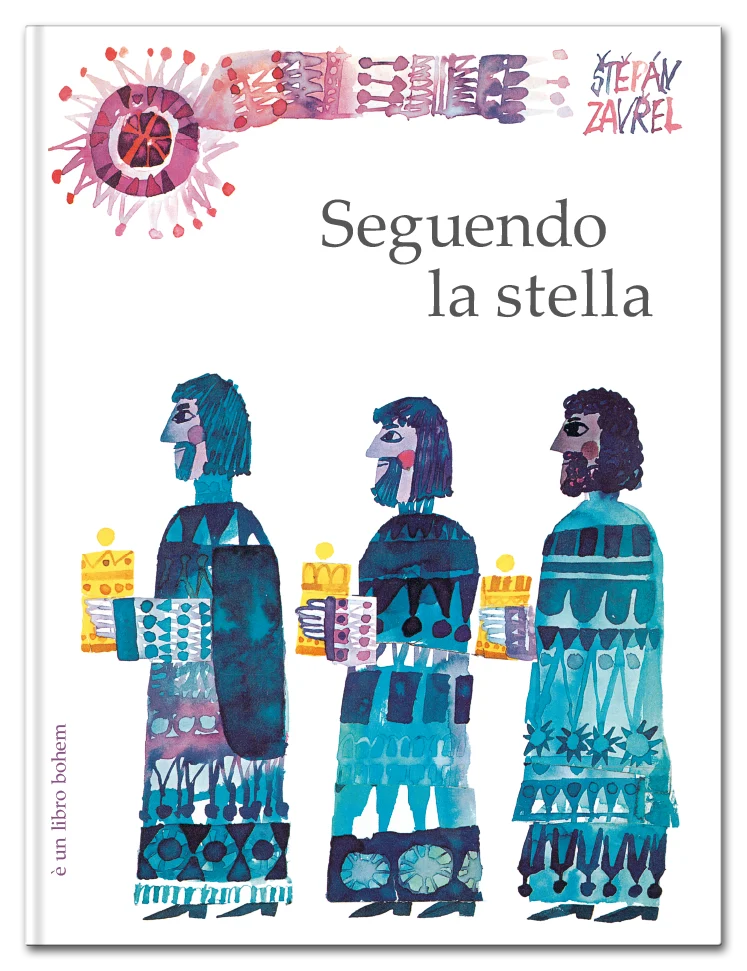 Libro Seguendo la stella, Štěpán Zavřel - Bohem Press Italia