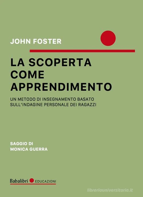 Libro La scoperta come apprendimento John Foster - Babalibri