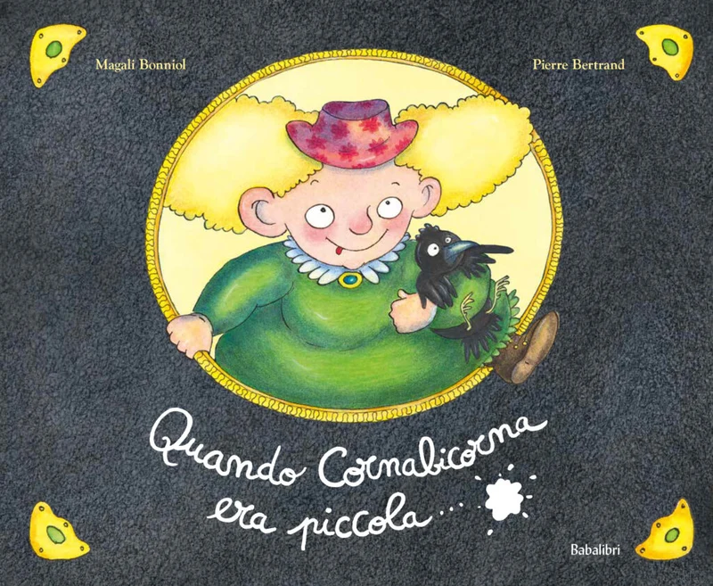 Libro Quando Cornabicorna era piccola… - Babalibri