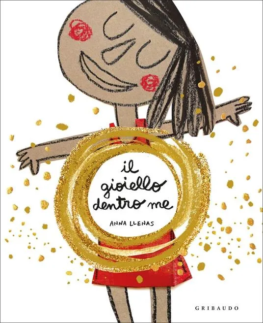 Libro Il gioiello dentro me - Gribaudo