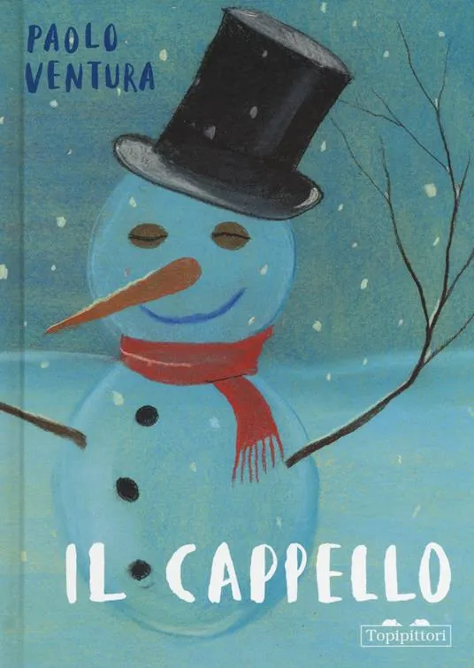 Libro Il cappello - Topipittori