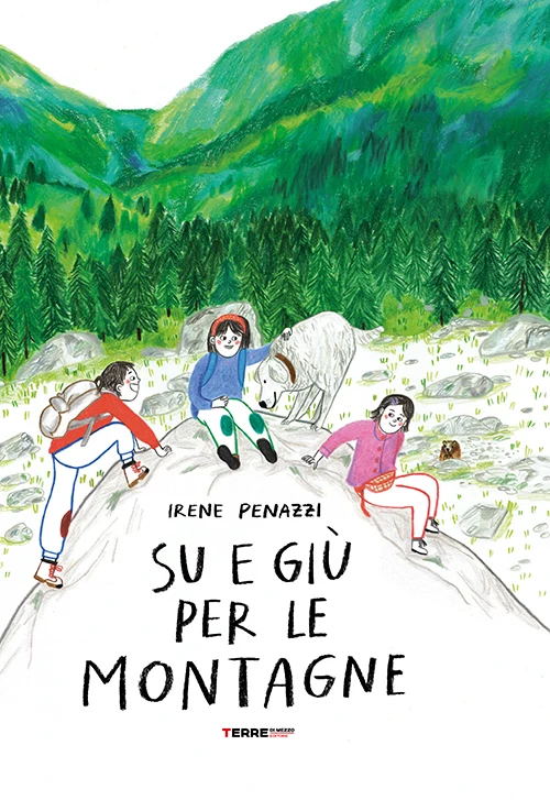 Libro Su e giù per le montagne - Terre di Mezzo