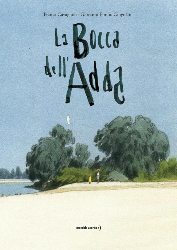 Libro La bocca dell'Adda - Orecchio Acerbo