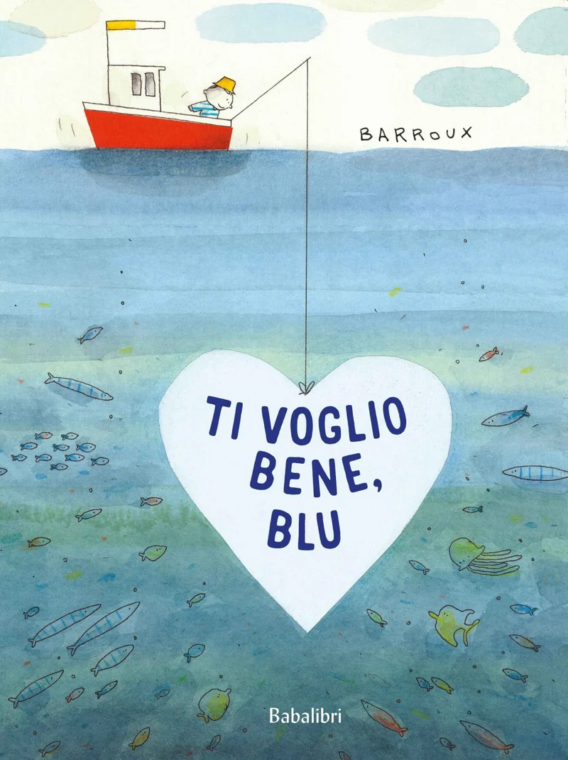 Libro Ti voglio bene, Blu - Babalibri