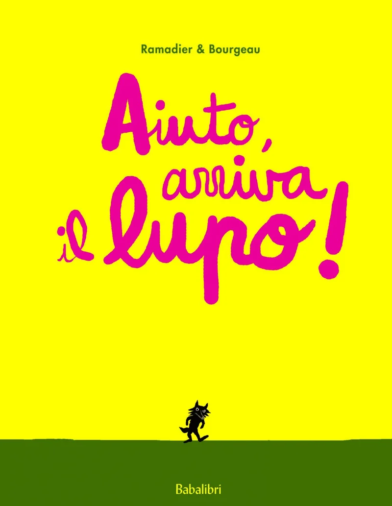 Libro Aiuto, arriva il lupo! - Babalibri