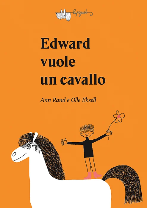 Libro Edward vuole un cavallo - Lupoguido